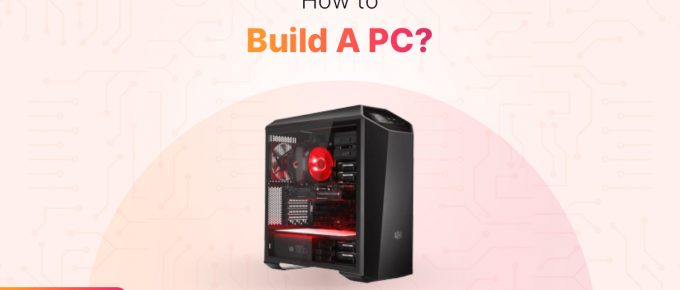 How to build a PC