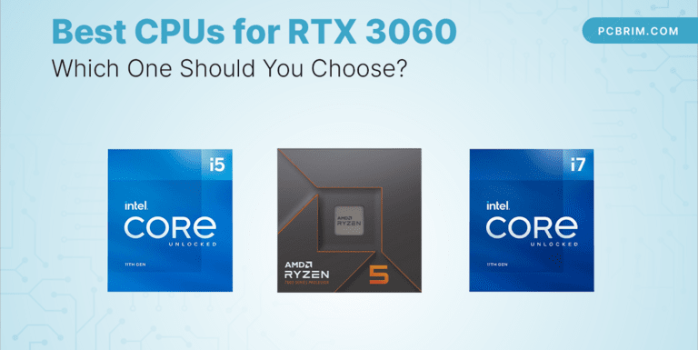 Best CPUs for RTX 3060