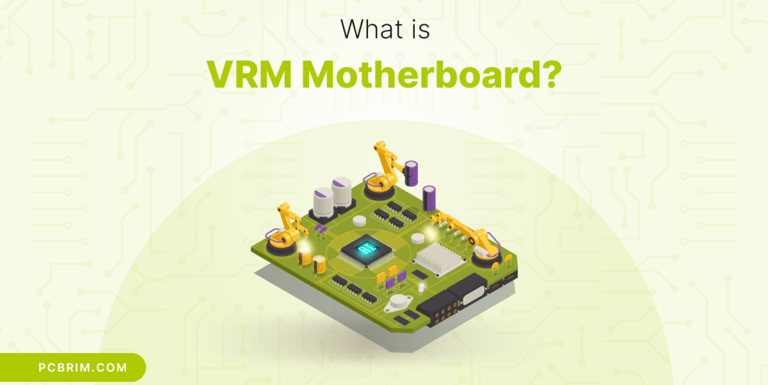 What is VRM Motherboard