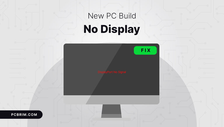 New PC Build No Display